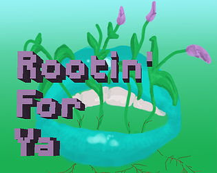 Rootin’ For Ya