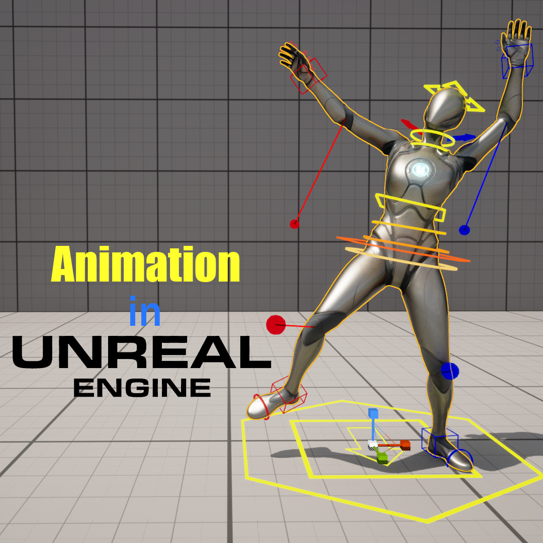 Animation  Unreal Engine